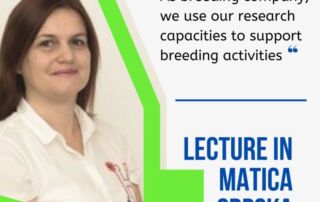 Kao institut koji se bavi oplemenjivanjem, koristimo svoje istraživačke kapacitete da podržimo aktivnosti oplemenjivanja i selekcije